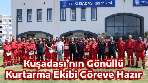 Kuşadası&rsquo;nın G&ouml;n&uuml;ll&uuml; Kurtarma Ekibi G&ouml;reve Hazır