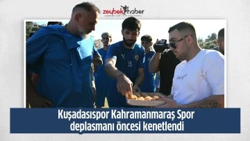 Kuşadasıspor Kahramanmaraş Spor deplasmanı &ouml;ncesi kenetlendi