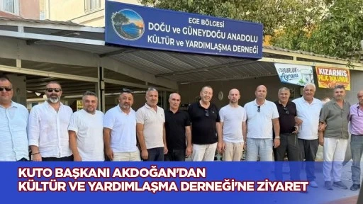 KUTO Başkanı Akdoğan'dan K&uuml;lt&uuml;r ve Yardımlaşma Derneği'ne ziyaret