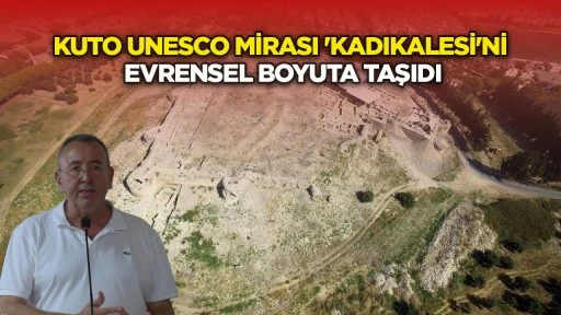 KUTO UNESCO mirası 'Kadıkalesi'ni evrensel boyuta taşıdı