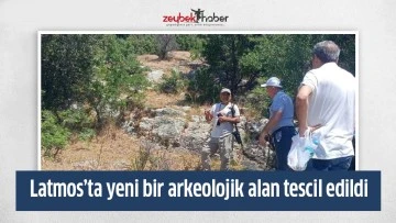 Latmos&rsquo;ta yeni bir arkeolojik alan tescil edildi
