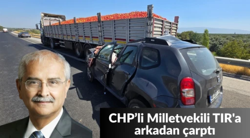 TIR'a arkadan çarpan sürücü eski milletvekili çıktı