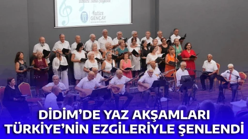 DİDİM’DE YAZ AKŞAMLARI TÜRKİYE’NİN EZGİLERİYLE ŞENLENDİ