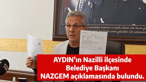 AYDIN&rsquo;ın Nazilli il&ccedil;esinde Belediye Başkanı NAZGEM a&ccedil;ıklamasında bulundu.