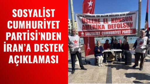 SOSYALİST CUMHURİYET PARTİSİ&rsquo;NDEN İRAN&rsquo;A DESTEK A&Ccedil;IKLAMASI