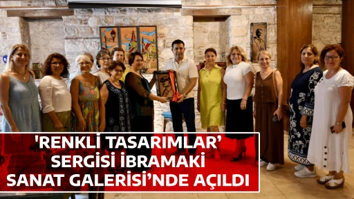 'RENKLİ TASARIMLAR&rsquo; SERGİSİ İBRAMAKİ SANAT GALERİSİ&rsquo;NDE A&Ccedil;ILDI