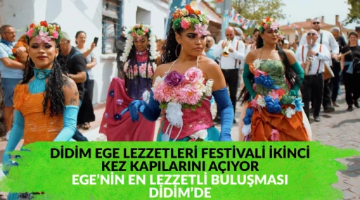 DİDİM EGE LEZZETLERİ FESTİVALİ İKİNCİ KEZ KAPILARINI A&Ccedil;IYOR  EGE&rsquo;NİN EN LEZZETLİ BULUŞMASI DİDİM&rsquo;DE