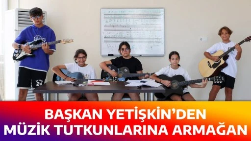 BAŞKAN YETİŞKİN&rsquo;DEN M&Uuml;ZİK TUTKUNLARINA ARMAĞAN