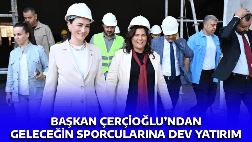 BAŞKAN &Ccedil;ER&Ccedil;İOĞLU&rsquo;NDAN GELECEĞİN SPORCULARINA DEV YATIRIM
