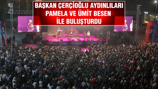  BAŞKAN &Ccedil;ER&Ccedil;İOĞLU AYDINLILARI PAMELA VE &Uuml;MİT BESEN İLE BULUŞTURDU