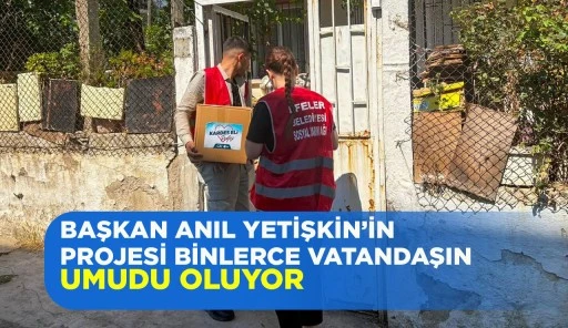 BAŞKAN ANIL YETİŞKİN&rsquo;İN PROJESİ BİNLERCE VATANDAŞIN UMUDU OLUYOR