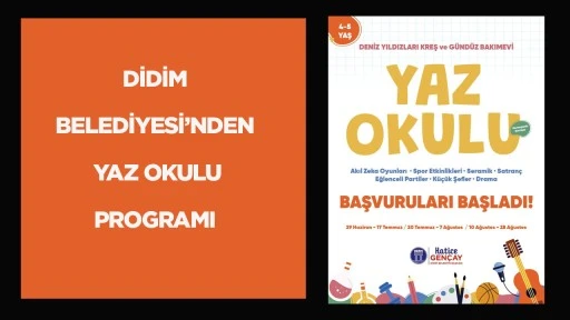 DİDİM BELEDİYESİ&rsquo;NDEN YAZ OKULU PROGRAMI