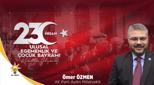 &Ouml;MER &Ouml;ZMEN 23 NİSAN KUTLAMA İLANI