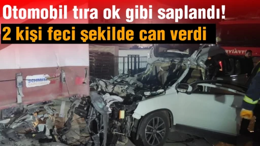 Otomobil tıra ok gibi saplandı! 2 kişi feci şekilde can verdi