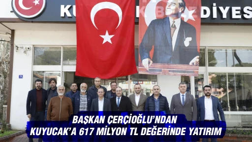 BAŞKAN &Ccedil;ER&Ccedil;İOĞLU&rsquo;NDAN KUYUCAK&rsquo;A 617 MİLYON TL DEĞERİNDE YATIRIM