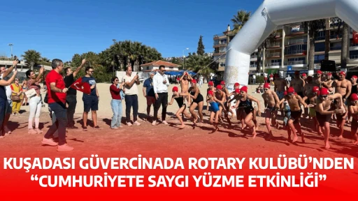 KUŞADASI G&Uuml;VERCİNADA ROTARY KUL&Uuml;B&Uuml;&rsquo;NDEN &ldquo;CUMHURİYETE SAYGI Y&Uuml;ZME ETKİNLİĞİ&rdquo;