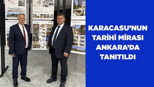 KARACASU&rsquo;NUN TARİHİ MİRASI ANKARA&rsquo;DA TANITILDI