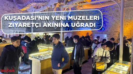 KUŞADASI’NIN YENİ MÜZELERİ ZİYARETÇİ AKININA UĞRADI 