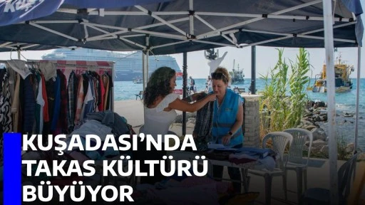 KUŞADASI&rsquo;NDA TAKAS K&Uuml;LT&Uuml;R&Uuml; B&Uuml;Y&Uuml;YOR 