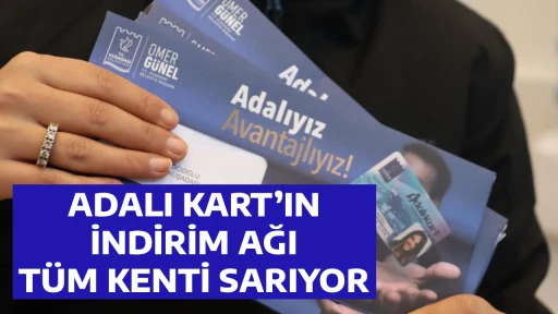 ADALI KART&rsquo;IN İNDİRİM AĞI T&Uuml;M KENTİ SARIYOR