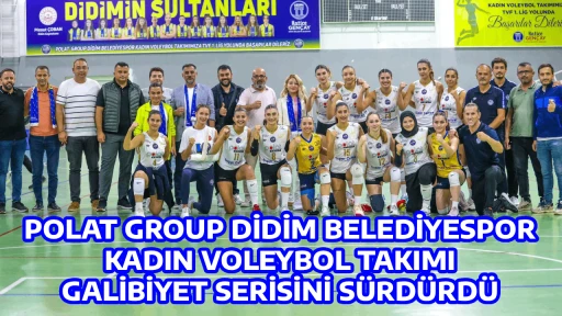 POLAT GROUP DİDİM BELEDİYESPOR KADIN VOLEYBOL TAKIMI GALİBİYET SERİSİNİ S&Uuml;RD&Uuml;RD&Uuml;