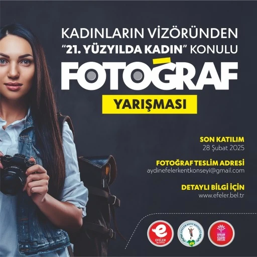 EFELER&rsquo;DEN KADIN TEMALI FOTOĞRAF YARIŞMASI