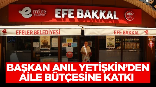 BAŞKAN ANIL YETİŞKİN&rsquo;DEN AİLE B&Uuml;T&Ccedil;ESİNE KATKI