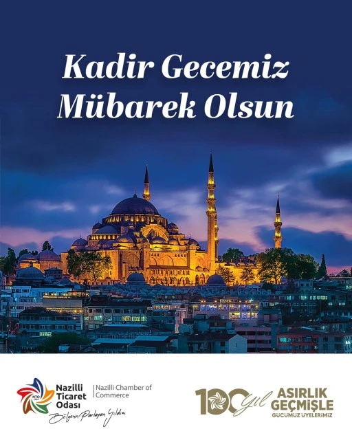 NAZİLLİ TİCARET ODASI KADİR GECESİ KUTLAMA