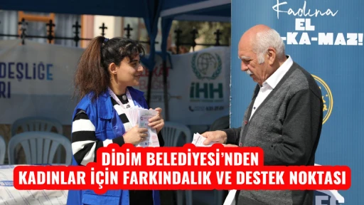 DİDİM BELEDİYESİ&rsquo;NDEN KADINLAR İ&Ccedil;İN FARKINDALIK VE DESTEK NOKTASI