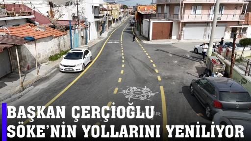 BAŞKAN &Ccedil;ER&Ccedil;İOĞLU S&Ouml;KE&rsquo;NİN YOLLARINI YENİLİYOR