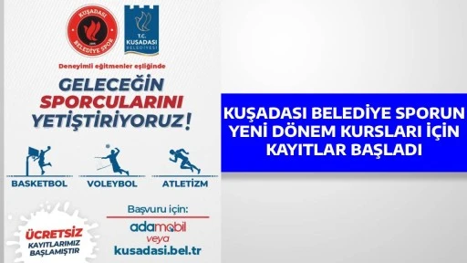 KUŞADASI BELEDİYE SPORUN YENİ D&Ouml;NEM KURSLARI İ&Ccedil;İN KAYITLAR BAŞLADI
