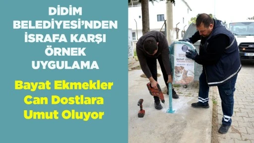 DİDİM BELEDİYESİ&rsquo;NDEN İSRAFA KARŞI &Ouml;RNEK UYGULAMA