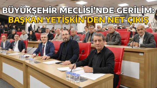 B&Uuml;Y&Uuml;KŞEHİR MECLİSİ&rsquo;NDE GERİLİM: BAŞKAN YETİŞKİN&rsquo;DEN NET &Ccedil;IKIŞ