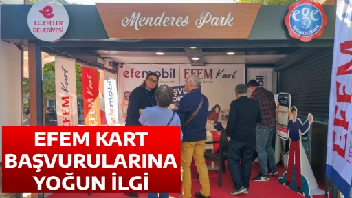EFEM KART BAŞVURULARINA YOĞUN İLGİ