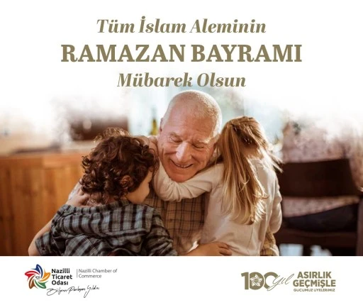 NAZİLLİ TİCARET ODASI RAMAZAN BAYRAMI KUTLAMASI