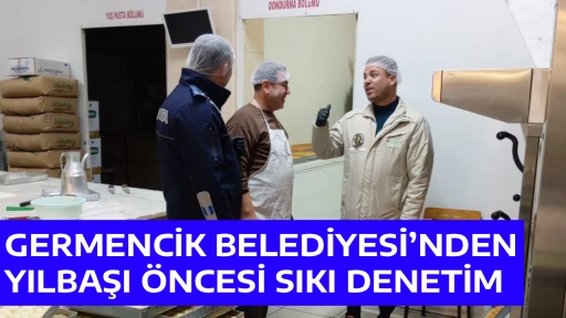 GERMENCİK BELEDİYESİ&rsquo;NDEN YILBAŞI &Ouml;NCESİ SIKI DENETİM