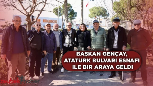 BAŞKAN GEN&Ccedil;AY, ATAT&Uuml;RK BULVARI ESNAFI İLE BİR ARAYA GELDİ