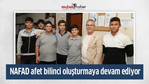NAFAD afet bilinci oluşturmaya devam ediyor