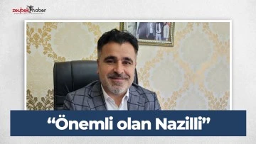 NAZBEL&rsquo;e yeni atama! &ldquo;&Ouml;nemli olan Nazilli&rdquo;