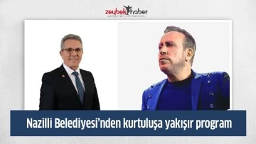 Nazilli Belediyesi&rsquo;nden kurtuluşa yakışır program
