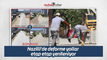 Nazilli&rsquo;de deforme yollar etap etap yenileniyor