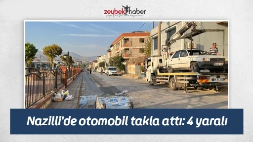 Nazilli'de otomobil takla attı: 4 yaralı