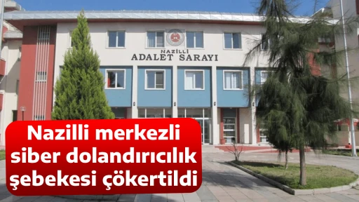 Nazilli merkezli siber dolandırıcılık şebekesi &ccedil;&ouml;kertildi