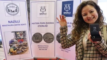 Nazilli standında 5 bin Mastaura Sikkesi basıldı