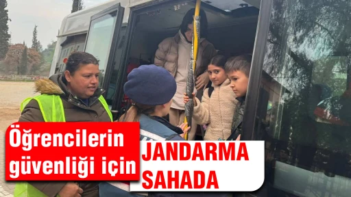&Ouml;ğrencilerin g&uuml;venliği i&ccedil;in jandarma sahada