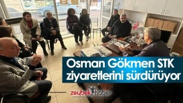 Osman G&ouml;kmen STK ziyaretlerini s&uuml;rd&uuml;r&uuml;yor