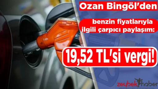 Ozan Bing&ouml;l'den benzin fiyatlarıyla ilgili &ccedil;arpıcı paylaşım: 19,52 TL'si vergi!