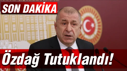 &Ouml;zdağ Tutuklandı