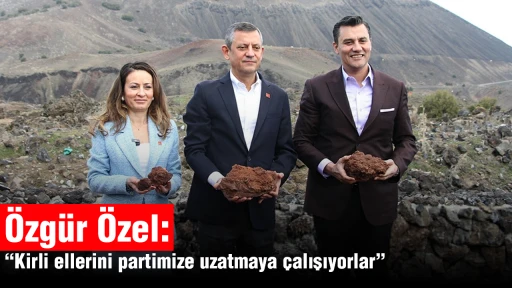 &Ouml;zg&uuml;r &Ouml;zel: &ldquo;Kirli ellerini partimize uzatmaya &ccedil;alışıyorlar&rdquo;
