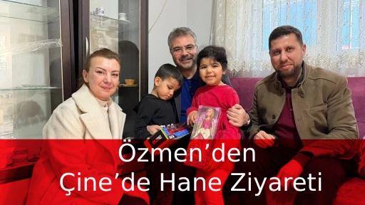 &Ouml;zmen&rsquo;den &Ccedil;ine&rsquo;de Hane Ziyareti